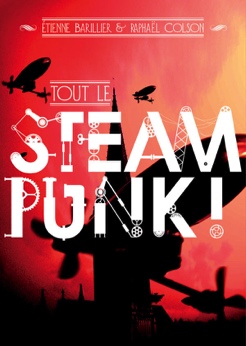 Tout le steampunk !